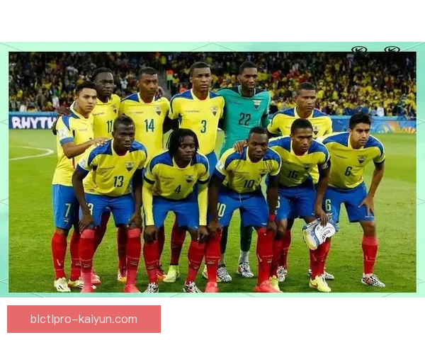 厄瓜多尔球队在南美杯中的近期表现与竞争力分析